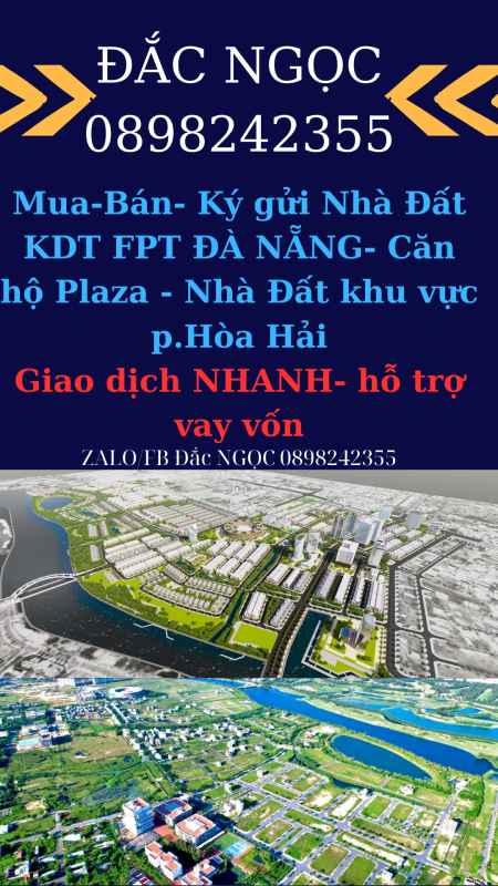 Mua - Bán Nhà Đất Căn Hộ thuộc dự án FPT Đằ Nẵng và FPT Plaza