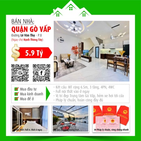 Bán nhà VIP Gò Vấp - 6.5m nở hậu 6.9m - 3 tầng - Full nội thất - Giá cực tốt