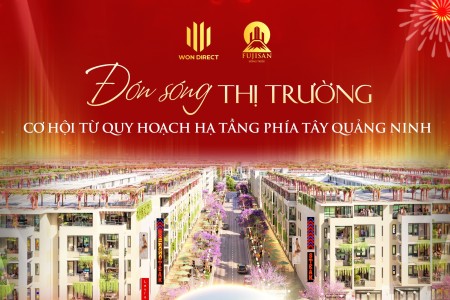 Fujisan Đông Triều – đón đầu cơ hội từ cú hích hạ tầng
