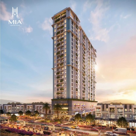 MIA CENTER POINT – CƠ HỘI VÀNG CHO NHÀ ĐẦU TƯ THÔNG THÁI