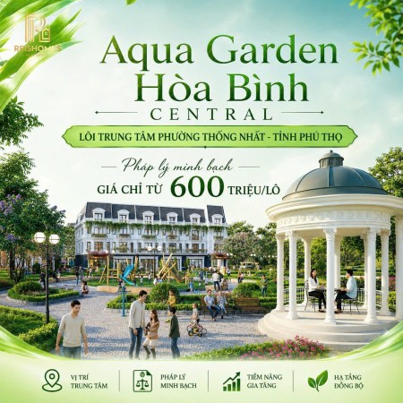 Siêu phẩm AQUA GARDEN bung hàng sau thời gian chờ đợi