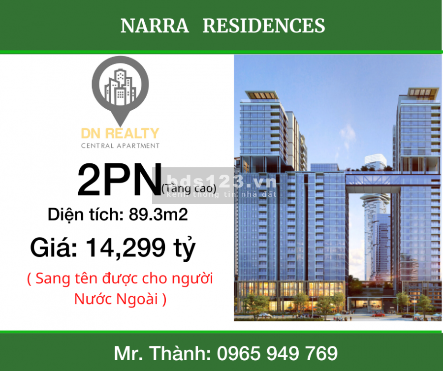 GIÁ TỐT căn 2PN tòa Narra Residences | Sang tên được cho người nước ngoài.