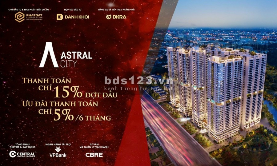 CHỈ THANH TOÁN 100 TRIỆU, SỞ HỮU NGAY CĂN HỘ ASTRAL CITY THUẬN AN, HỖ TRỢ VAY VỐN 0% LÃI SUẤT