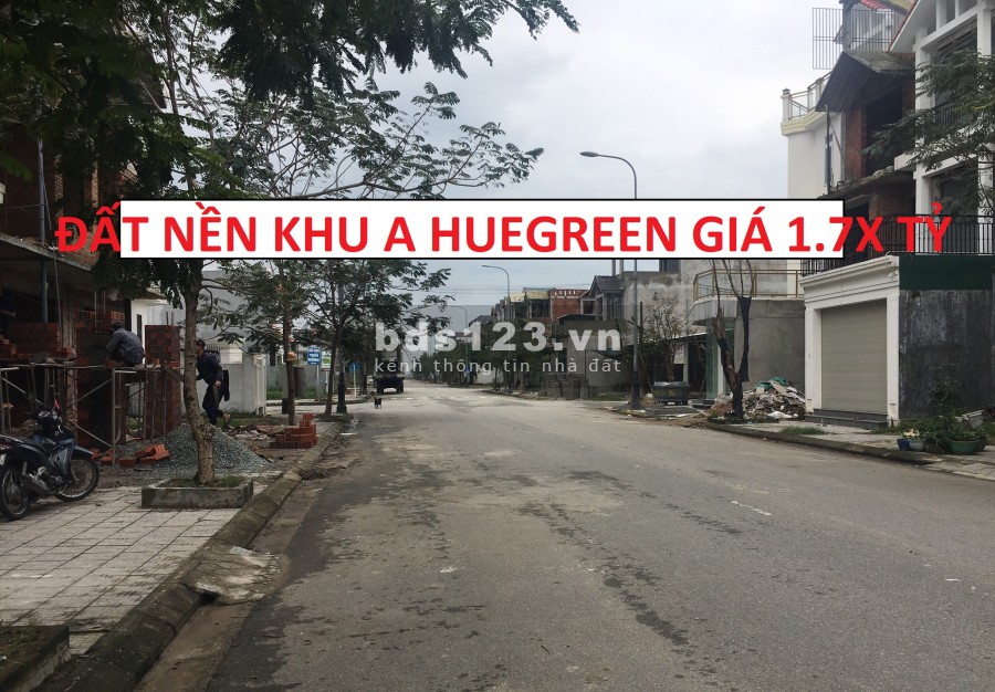 ĐẤT XÂY DỰNG TỰ DO HUEGREEN KHU A GIÁ CHỈ 1,7X TỶ - NGAY TRUNG TÂM DỰ ÁN