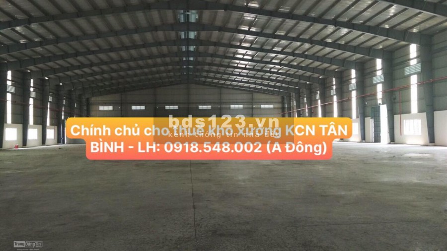 CHÍNH CHỦ cho thuê KHO XƯỞNG và VĂN PHÒNG ngay tại KCN TÂN BÌNH