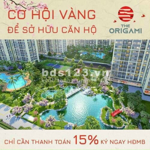 Mở bán căn hộ The Origami S6 và S10 tại Vinhomes Grand Park Q9.Hot line 0363583647