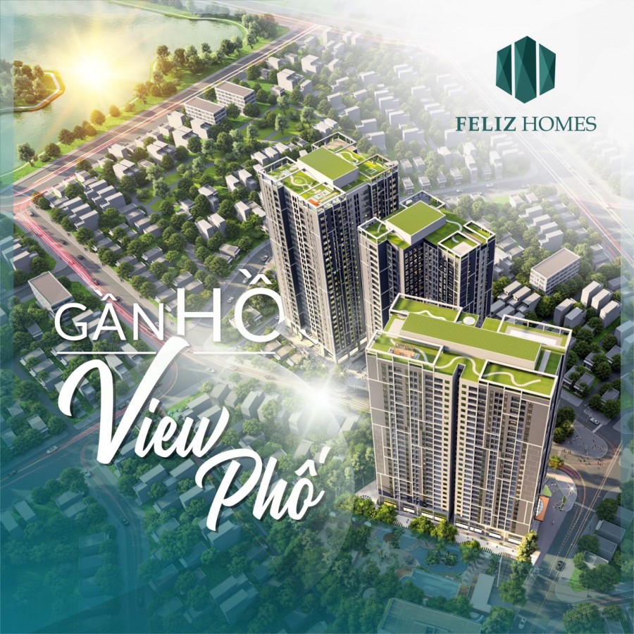 Bán căn hộ cao cấp Feliz Homes kết nối đa điểm giá trị đa chiều tiện ích nội khu đầy đủ