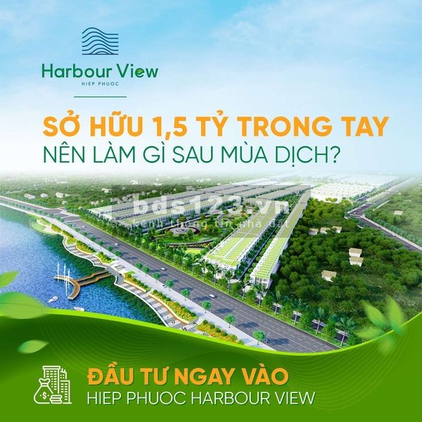 Harbour View Hiệp Phước - dự án hot nhất thị trường hiện nay pháp lý đầy đủ, bàn giao ngay