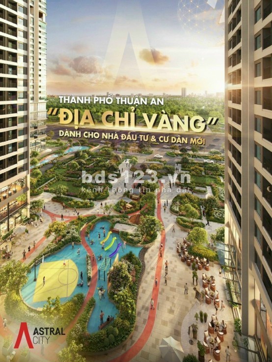 DỰ ÁN KHU CĂN HỘ ASTRAL CITY BÌNH DƯƠNG