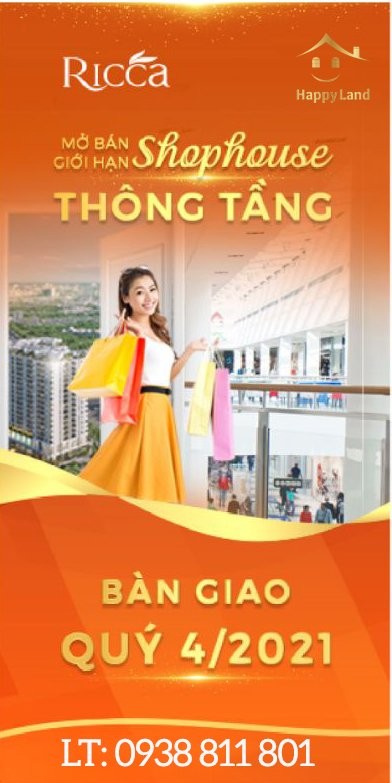 ĐỘC NHẤT 1 CĂN SHOPHOUSE RICCA 244M2. CHỈ 38.4 TRIỆU/M2. PHÙ HỢP KINH DOANH LỚN
