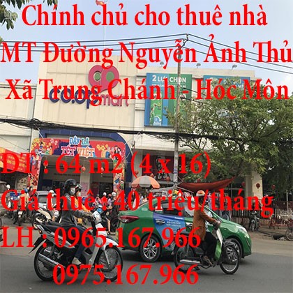 Chính chủ cho thuê nhà mặt tiền đường Nguyễn Ảnh Thủ, Xã Trung Chánh, Hóc Môn, TPHCM