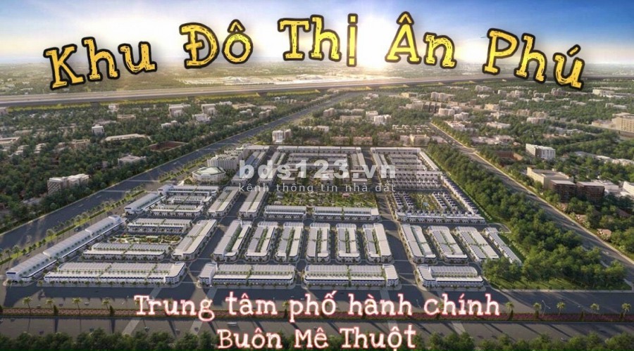 Các nhà đầu tư lớn thi nhau đặt cọc khu đô thị Ân Phú Buôn Ma Thuật bạn còn chờ gì nữa??