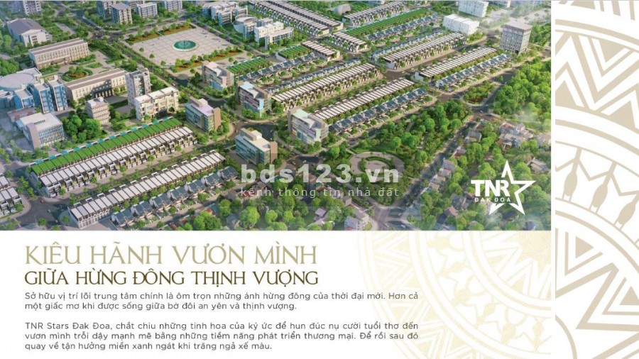 Khu đô thị thương mại dịch vụ kiểu mẫu đầu tiêntại Gia Lai,TNR Stars Đăk Đoa