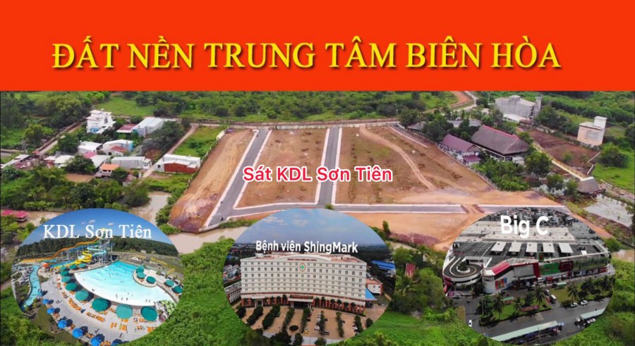 Đất nền TP Biên Hòa, ngay cổng KDL Sơn Tiền, giá chỉ 1,1 tỷ, trả góp0%