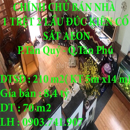 CHÍNH CHỦ BÁN NHÀ 1 TRỆT 2 LẦU ĐÚC KIÊM CỐ ĐƯỜNG TÂN QUÝ SÁT AEON ,QUẬN TÂN PHÚ