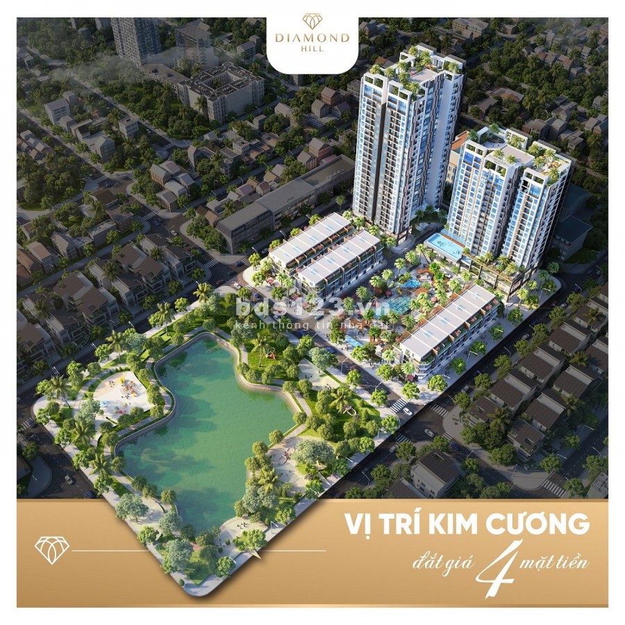 BV Diamond Hill dự án BĐS cao cấp mở bán đợt 1 nhượng suất ngoại giao sở hữu lâu dài