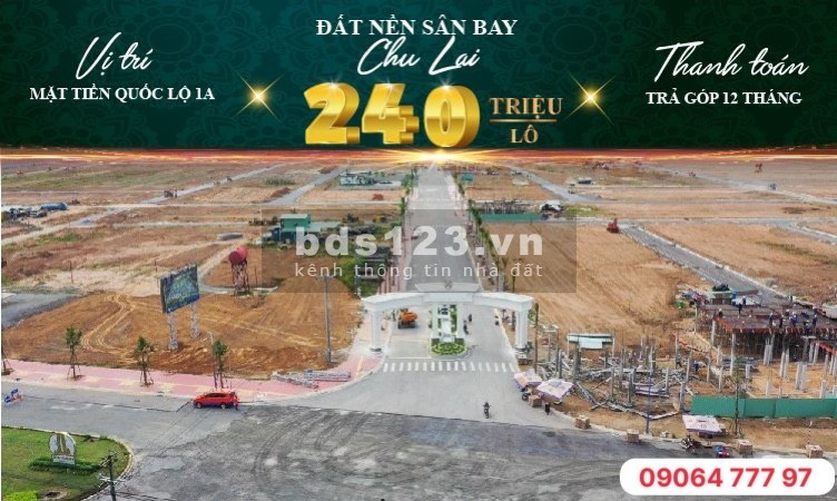 Đất nền Sân bay Chu lai. Sở hữu ngay chỉ với 240triệu. Hỗ trợ trả góp 12 tháng