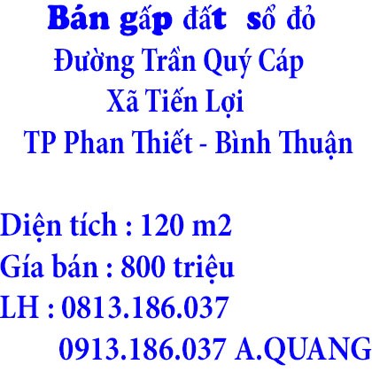 Kẹt tiền bán gấp đất TP Phan Thiết có sổ đỏ 120m2.