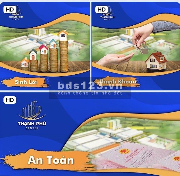 Trung Tâm Thạnh Phú, nơi đầu tư siêu lợi nhuận