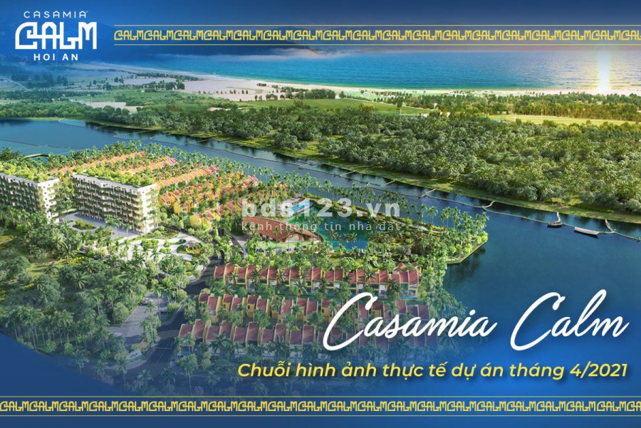 Casamia Calm Hội An - Cơ hội Sở Hữu Resort với chính sách hỗ trợ tốt nhất