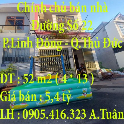 Chính chủ bán nhà 52m2 Đường Số 22, Quận Thủ Đức gần Phạm Văn Đồng.