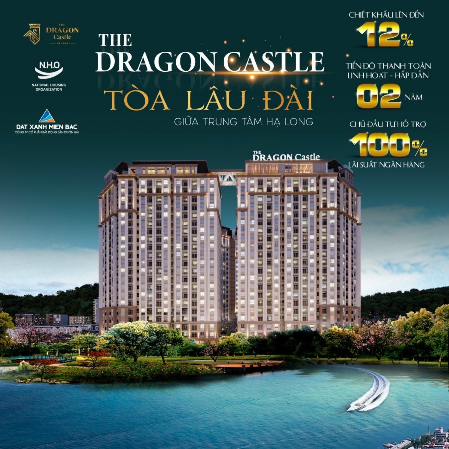 Chung cư Dragon Castle - Vị trí vàng cho các nhà đầu tư
