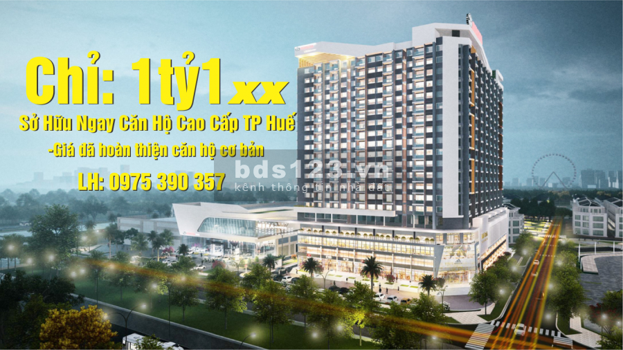 Sở Hữu Ngay Căn Hộ Cao Cấp TP Huế, ưu đai giá sốc, mới 100%