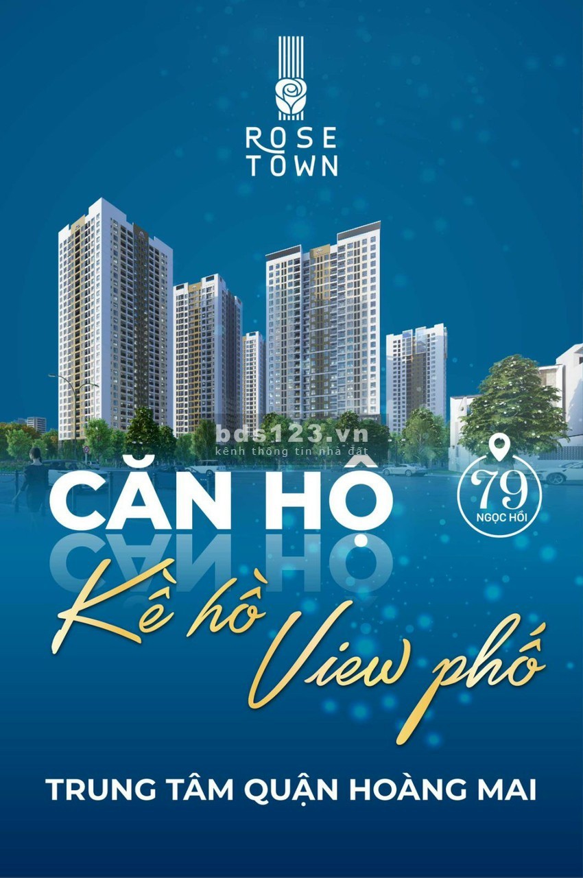 Chung cư căn hộ nhà ở Rose Town 79 Ngọc Hồi, Hoàng Liệt, Hoàng Mai, Hà Nội.