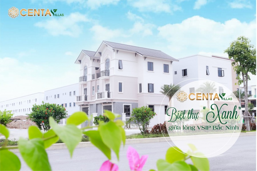 Centa Diamond biệt thự xanh giữa lòng VSIP Bắc Ninh, giá chỉ từ 5.5 tỷ/căn