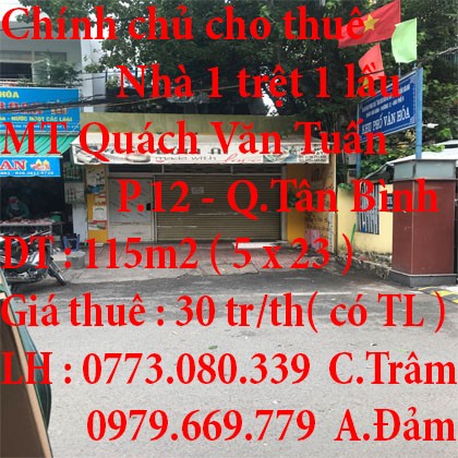 Chính chủ cho thuê nhà nguyên căn mặt tiền số 43 Quách Văn Tuấn,Q.Tân Bình