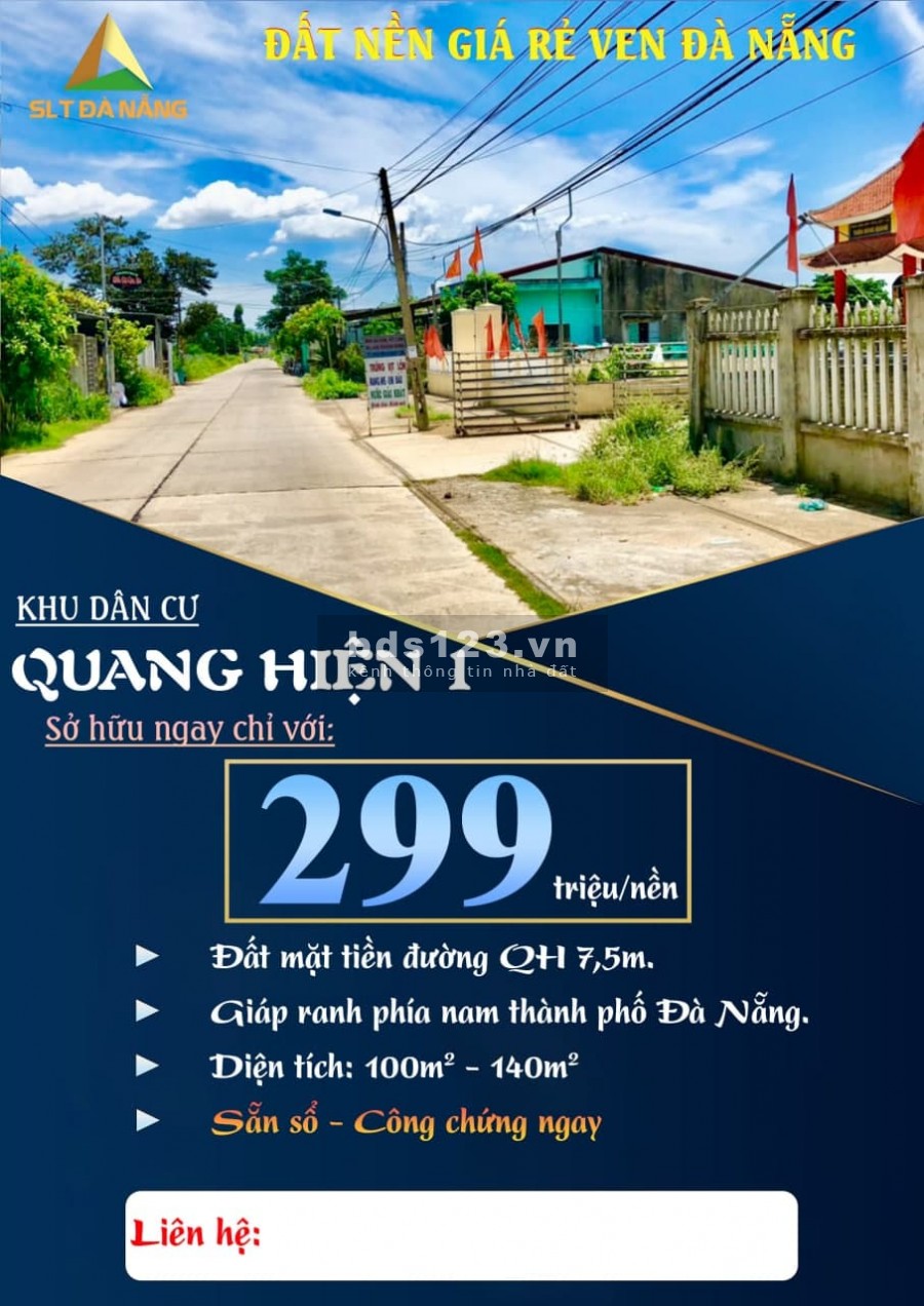 Mở bán 15 lô đất rẻ nam Đà Nẵng. Với 299 triệu, có hỗ trợ vay lãi suất thấp, công chứng ngay.
