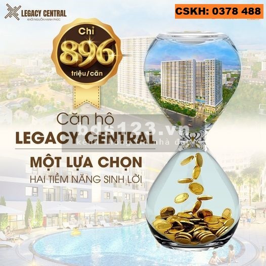 Bán căn hộ Legacy Central thanh toán 25% giá trị căn hộ, ngân hàng OCB hỗ trợ 25 năm