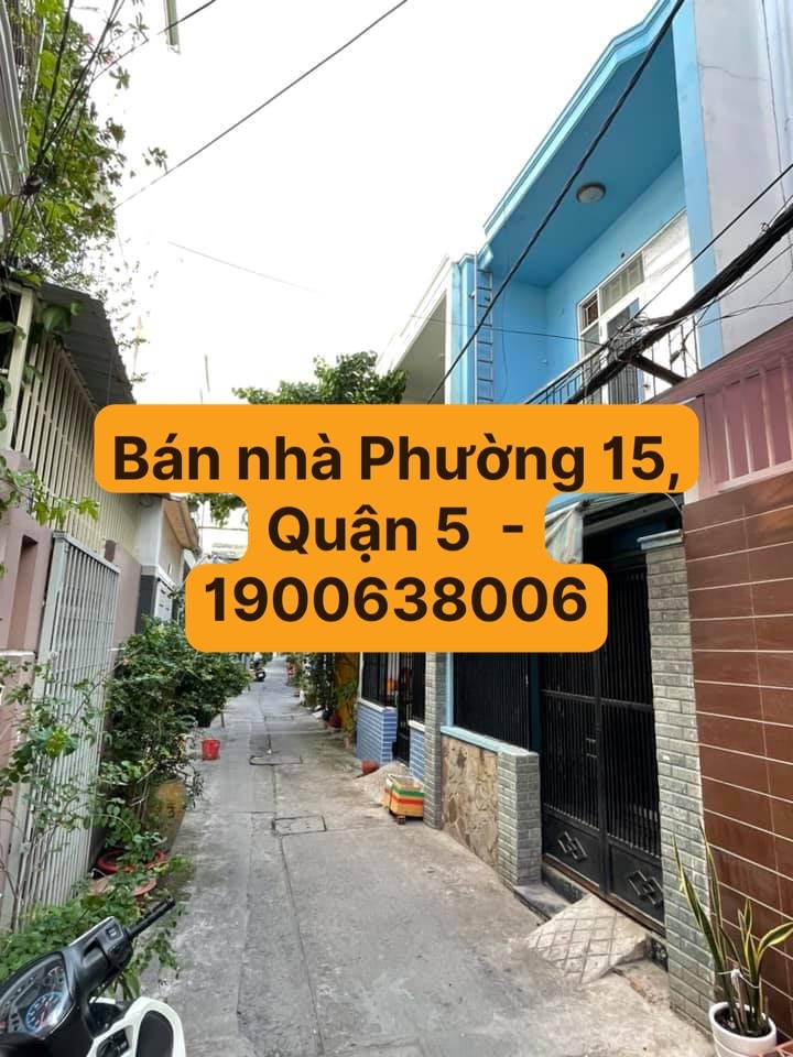 Bán nhà Phường 15, Quận 5, diện tích 8x28m, nở hậu 16m, liên hệ 1900638006