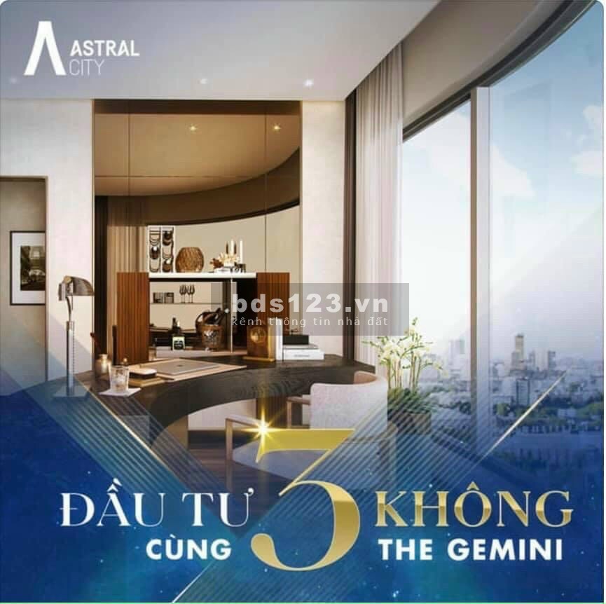 The Gemini Astral City Căn hộ thượng đỉnh tại thị trường Thuận An, Bình Dương