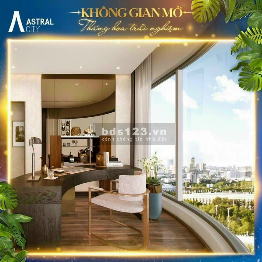Astral City - chính sách hấp dẫn nhất cho nhà đầu tư năm 2021. LH 0978726139