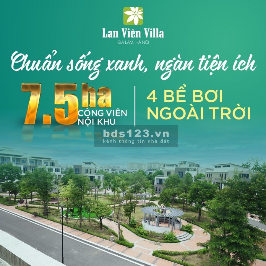 Mở bán 21 căn cuối cùng dự án Lan Viên Villa Gia Lâm giá bán chỉ với 10,7 tỷ, lhcc