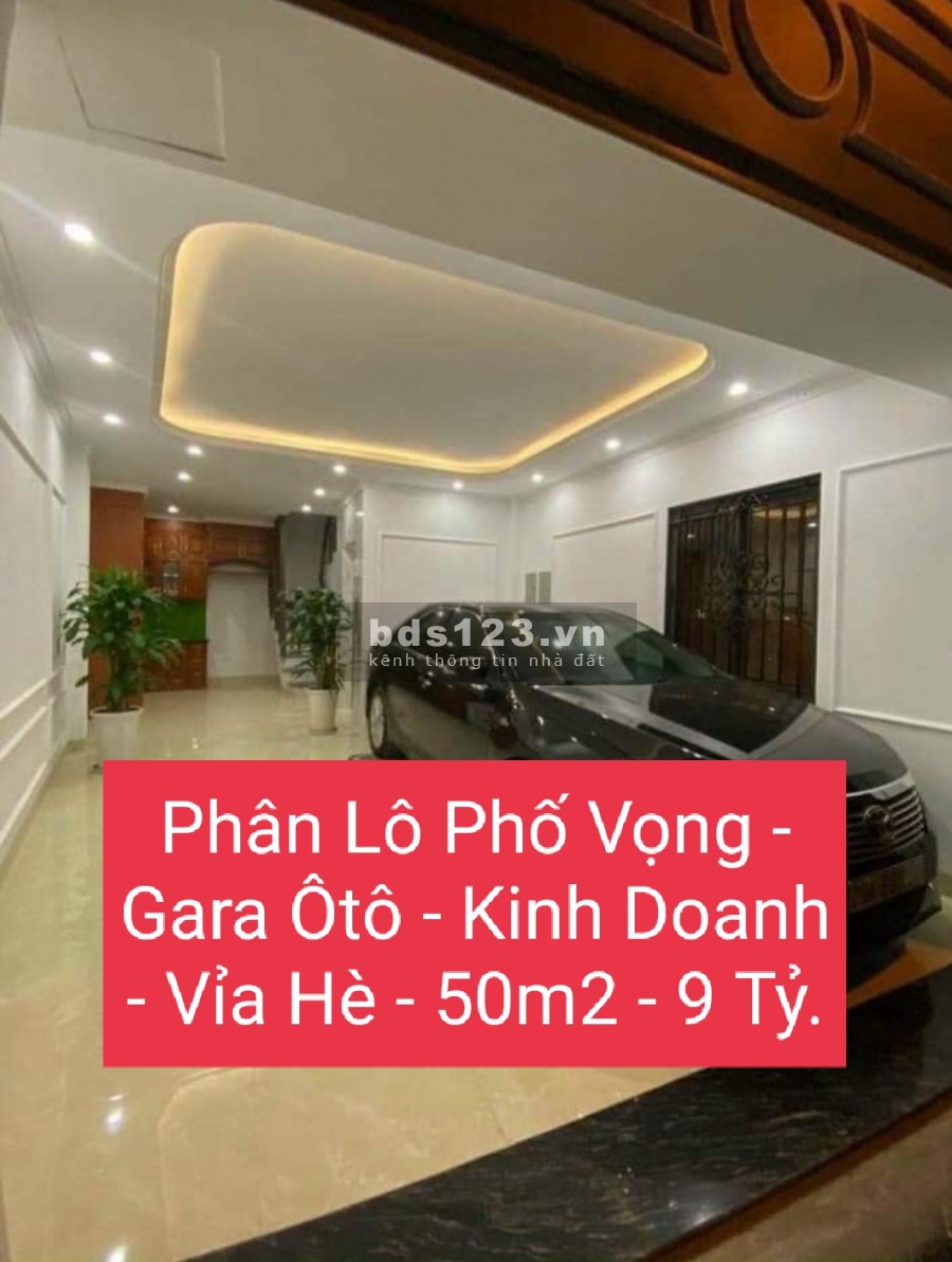 Bán nhà đẹp phân lô Phố Vọng gara ô tô vỉa hè kinh doanh diện tích 50m2 5 tầng giá 9 tỷ
