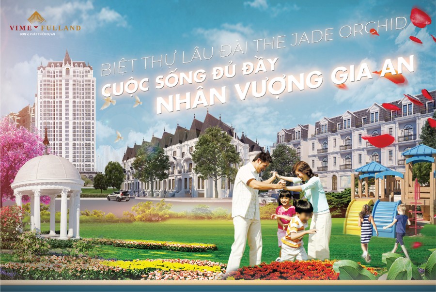 Bán biệt thự lâu đài tại dự án The Jade Orchid cuộc sống đủ đầy nhân vượng gia an