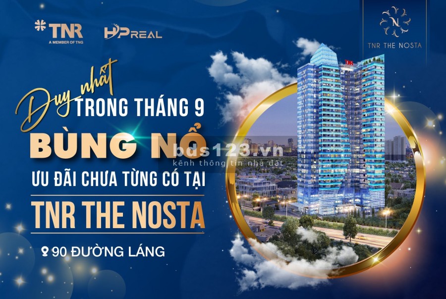 TNR The Nosta với những siêu chính sách duy nhất trong tháng 9 này, hỗ trợ lãi suất 0%