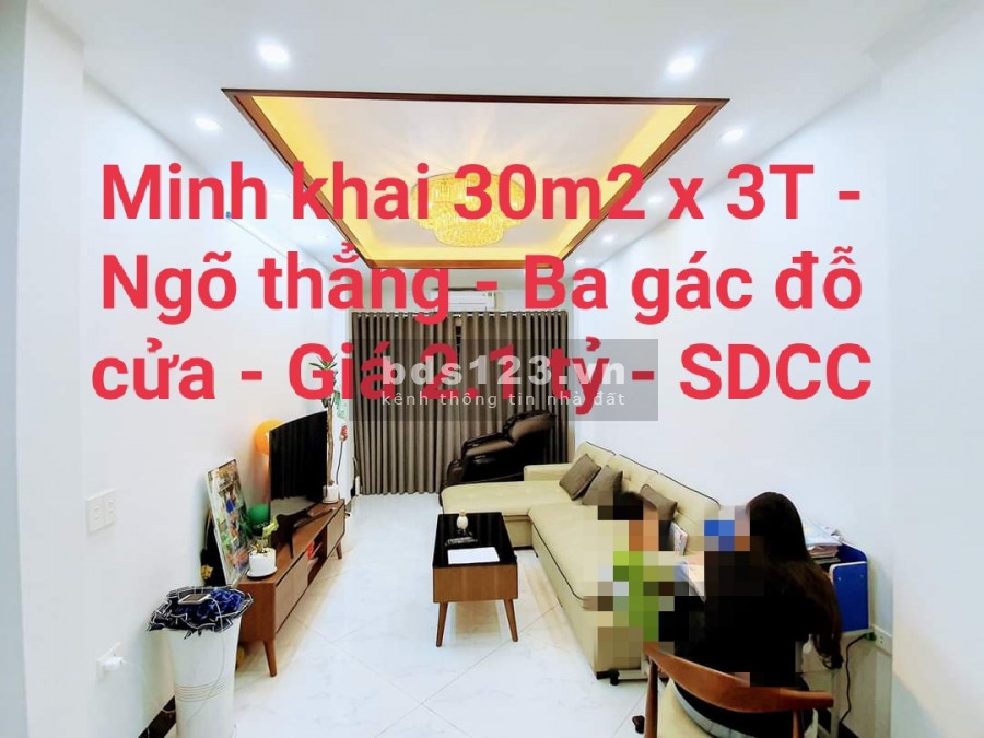 Bán nhà phố Minh Khai ngõ thẳng ba gác đỗ trước cửa diện tích 30m2 giá tốt 2.1 tỷ