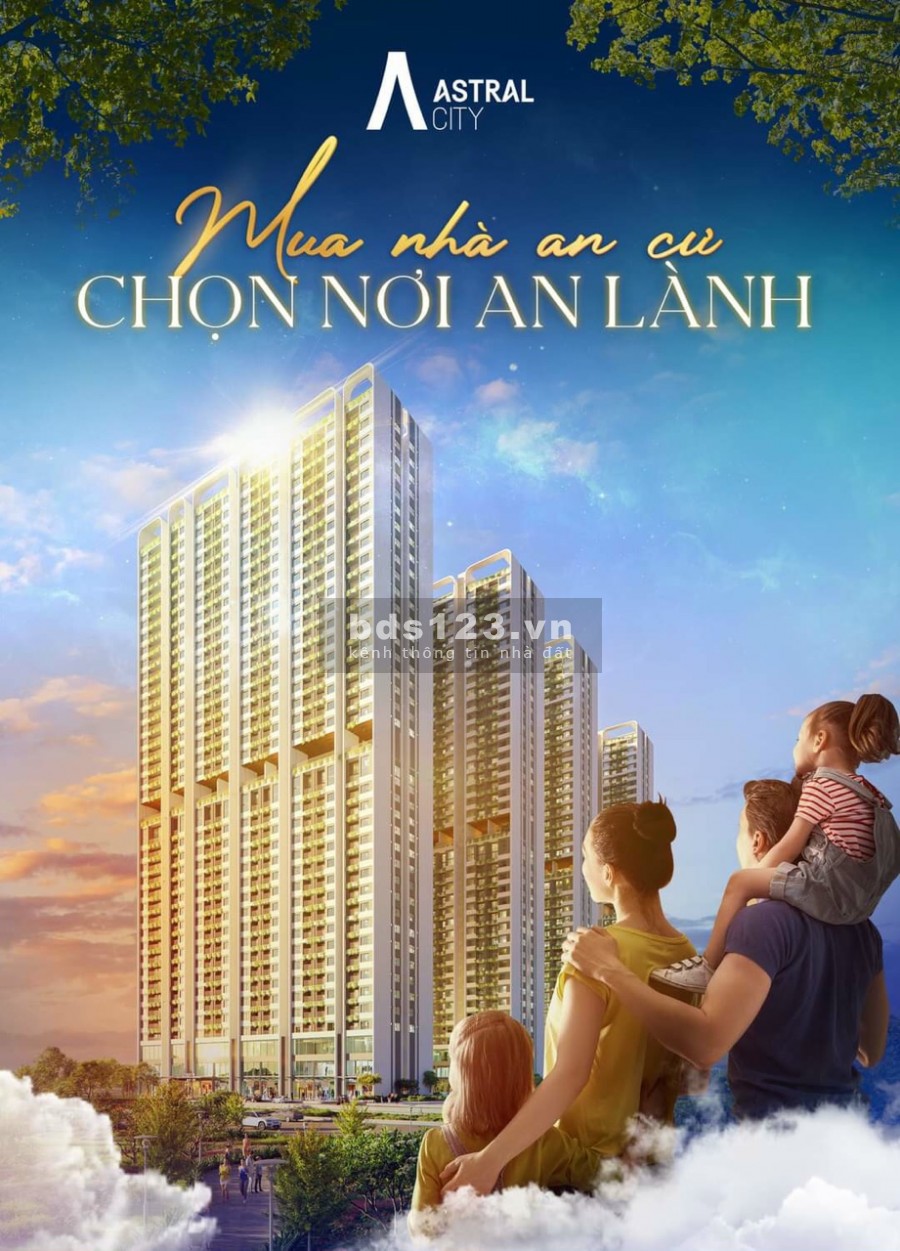 Astral City, sở hữu không gian sống đẳng cấp nhất Bình Dương chỉ với 600tr