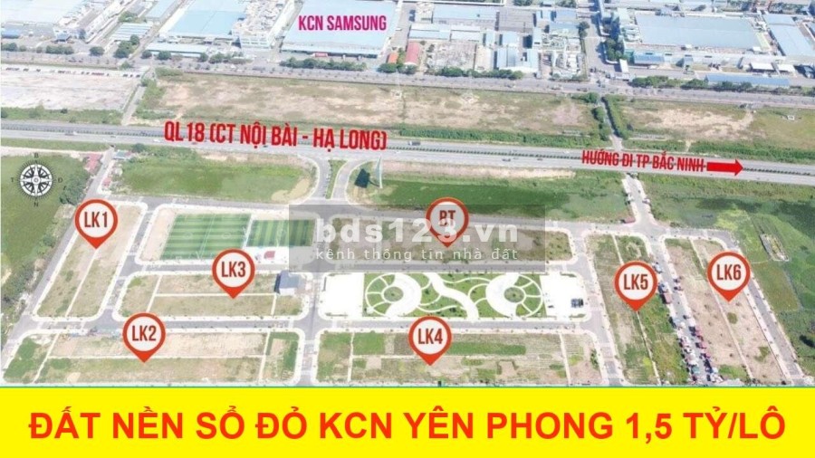 Đất nền Long Châu mặt quốc lộ 18, sát KCN Yên Phong Bắc Ninh,, chỉ từ 1,5 tỷ/lô 100m2