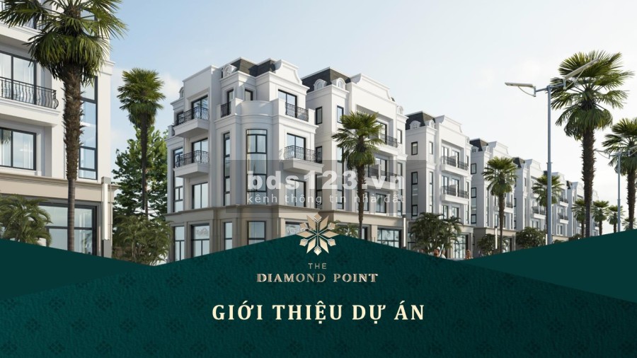 The Diamond Point - Siêu phẩm thấp tầng khu người giàu quận Long Biên