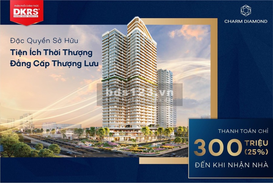Charm Diamond thanh toán chỉ 300tr nhận nhà, sổ hồng, sở hữu lâu dài, tiện ích đầy đủ