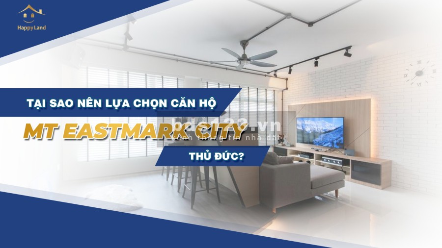 Căn hộ chuẩn xanh, đáng sống nhất Q9, MT Eastmark city chuẩn bị ra mắt được mong chờ nhất.