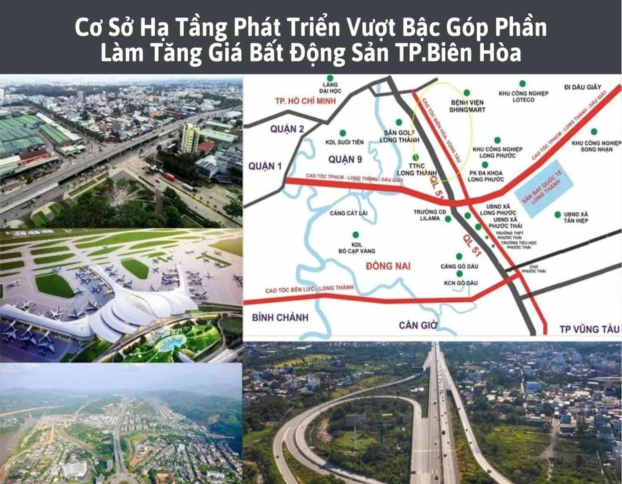 Cơ sở hạ tầng phát triển vượt bậc, góp phần làm tăng giá bất động sản Biên Hòa