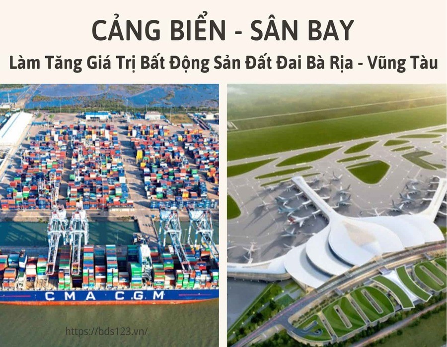 Cảng biển, sân bay làm tăng giá trị bất động sản đất đai Bà Rịa - Vũng Tàu