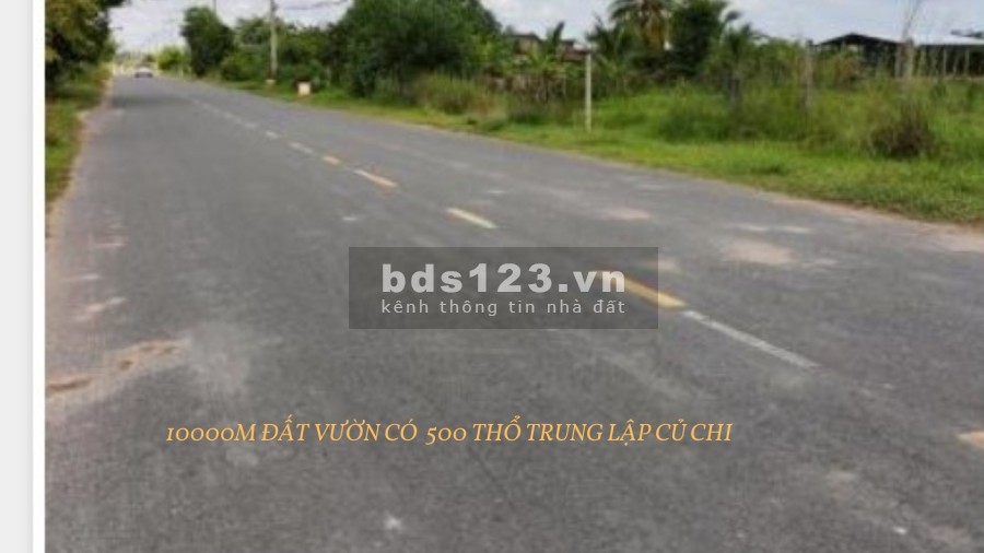 Bán đất mặt tiền khu dân cư Trung Lập huyện Củ Chi thổ cư 500m giá bán 7 triệu/m2