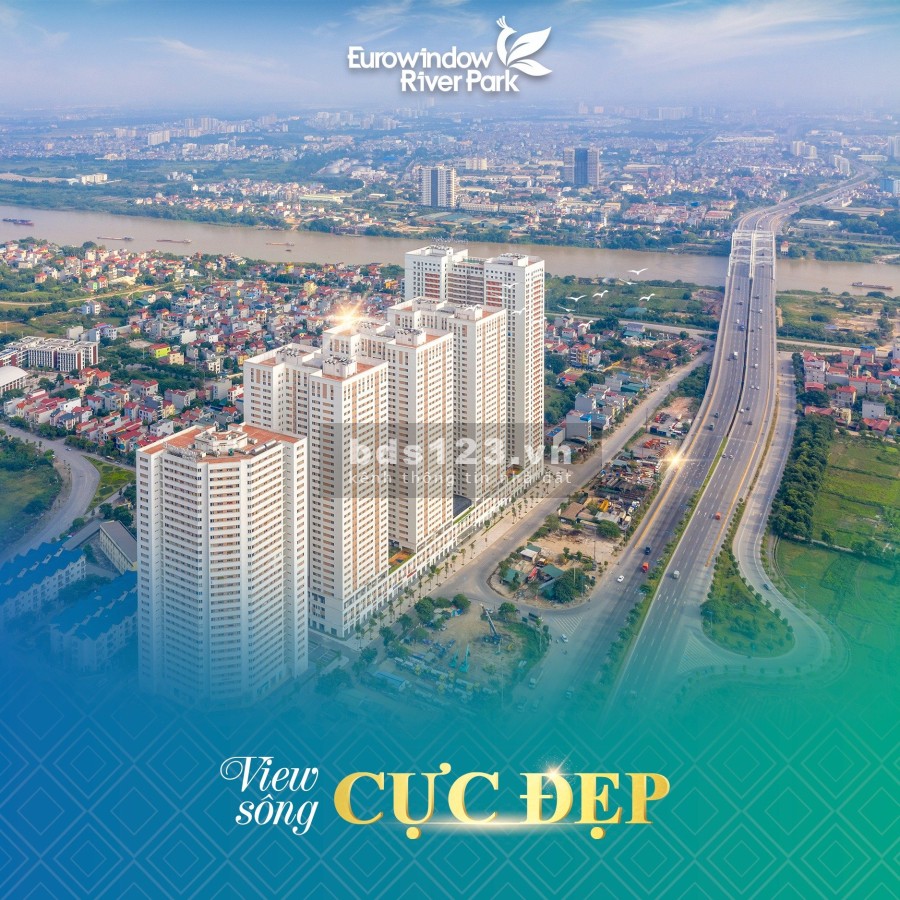 Eurowindow River Park - thẻ thông hành xanh cho cuộc sống an lành, giá đầu tư sinh lời cao