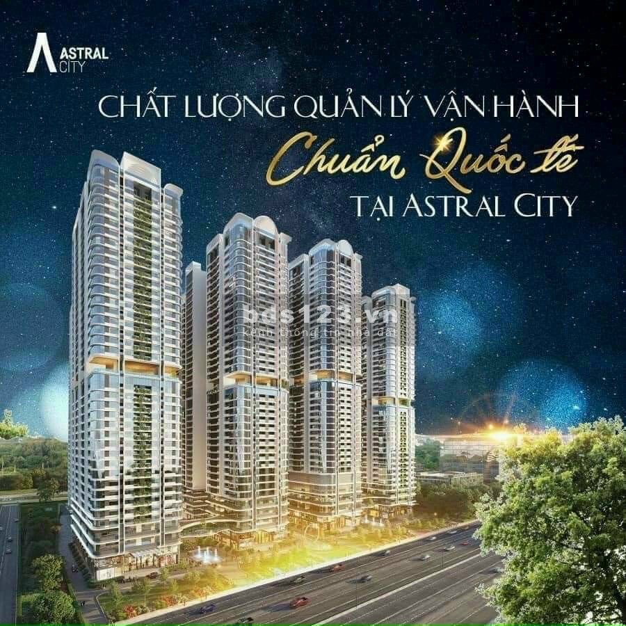 Đẳng cấp khi sống tại Astral City được quản lý vận hành bởi CBRE giá đầu tư sinh lời